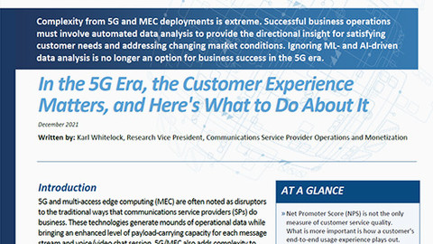 In the 5G Era, the Customer Experience Matters, and Here's What to Do About It