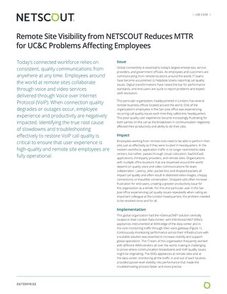 Remote Site Visibility from NETSCOUT Reduces MTTR for UC&C Problems Affecting Employees