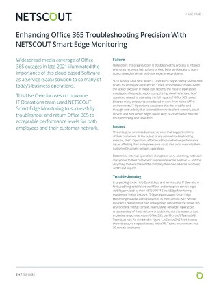 Enhancing Office 365 Troubleshooting Precision With NETSCOUT Smart Edge Monitoring